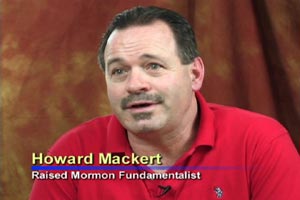 Howard Mackert - Lifting the Veil of Polygamy
